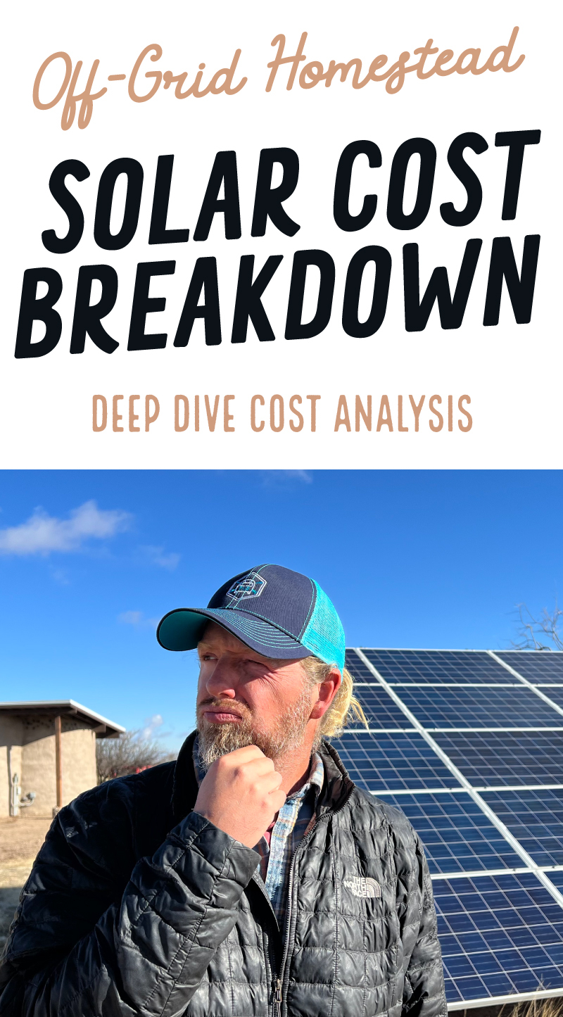 Off Grid Solar Cost Breakdown - Deep Dive Cost Analysis + Calculator