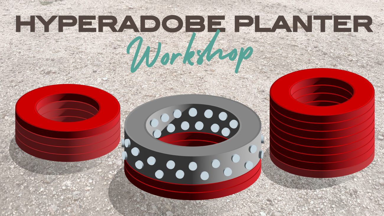 Hyperadobe Planter Workshop