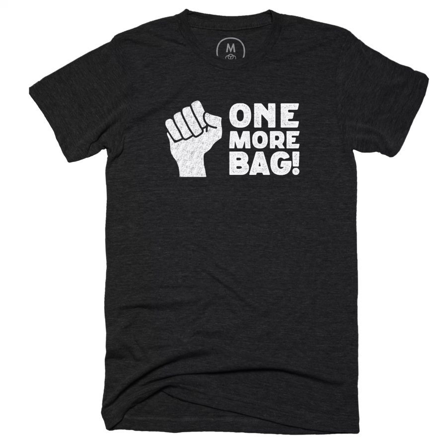 One more bag tee