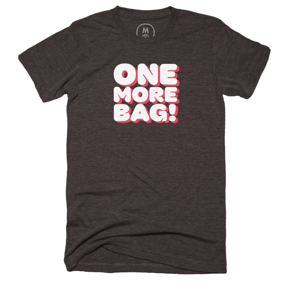 One more bag shirt new
